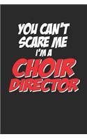 Choir Director