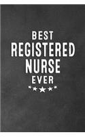 Best Registered Nurse Ever