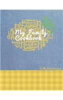 My Family Cookbook Collected Recipes