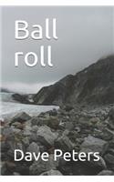 Ball Roll