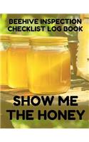Beehive Inspection Checklist Log Book: Helpful Beekeeper Record Book to Track Beehive Health, Appearance and Conditions; Honey Jars Cover