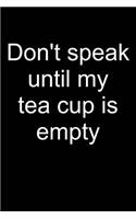 No Speaking Before Tea