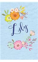 Lily: Personalized Name and Floral Design on Calm Sky Blue Pattern, Lined Paper Note Book For Girls To Draw, Sketch & Crayon or Color (Kids Teens and Adul