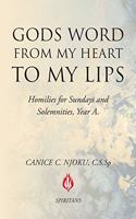 Gods Word from My Heart to My Lips