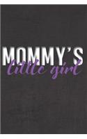 Mommy's Little Girl