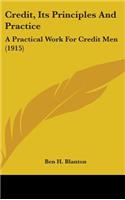 Credit, Its Principles And Practice