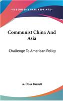 Communist China And Asia