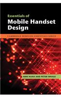 Essentials of Mobile Handset Design