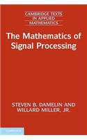 Mathematics of Signal Processing