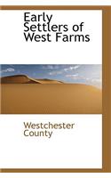 Early Settlers of West Farms