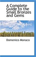 A Complete Guide to the Small Bronzes and Gems
