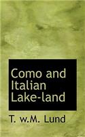 Como and Italian Lake-Land