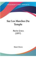 Sur Les Marches Du Temple