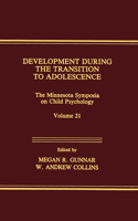 Development During the Transition to Adolescence