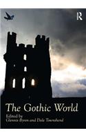 The Gothic World