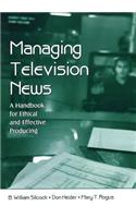 Managing Television News