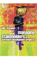 Managing Stakeholders in Software Development Projects