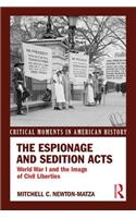 The Espionage and Sedition Acts