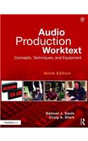 Audio Production Worktext