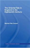 The Oriental Tale in England in the Eighteenth Century
