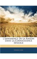 L'immanence De La Raison Dans La Connaissance Sensible
