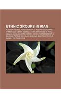 Ethnic Groups in Iran: Kurdish People, Persian People, Iranian Georgians, Armenians, List of Azeris, Ethnic Minorities in Iran, Qaraei(English)