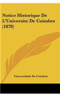 Notice Historique De L'Universite De Coimbre (1878)