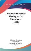 Disputatio Historico-Theologica de Columbano (1839)