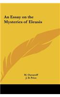An Essay on the Mysteries of Eleusis