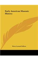 Early American Masonic History