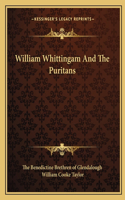 William Whittingam and the Puritans