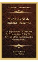 The Works of Mr. Richard Hooker V2