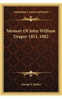 Memoir of John William Draper 1811-1882