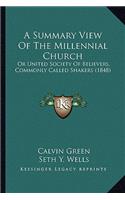 Summary View of the Millennial Church