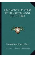 Fragments Of Verse By Henrietta Anne Duff (1880)