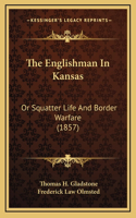 The Englishman in Kansas