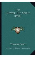 Indwelling Spirit (1906)