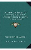 A View Of Spain V5