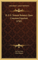 D. F. G. Termini Botanici, Quos Concensu Experient (1762)