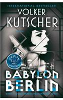 Babylon Berlin: Book 1 of the Gereon Rath Mystery Series(1 Gereon Rath Mystery)