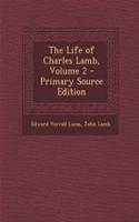 The Life of Charles Lamb, Volume 2