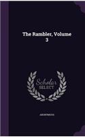 The Rambler, Volume 3