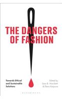 Dangers of Fashion