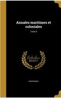 Annales maritimes et coloniales; Tome 4