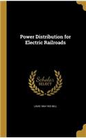 Power Distribution for Electric Railroads