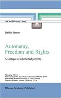Autonomy, Freedom and Rights
