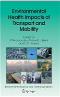 Environmental Health Impacts of Transport and Mobility