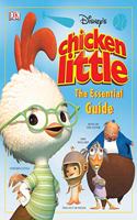 Chicken Little Essential Guide