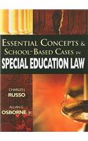 Essential Concepts & School-Based Cases in Special Education Law