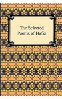 The Selected Poems of Hafiz: Poems from the Divan of Hafiz(English)
